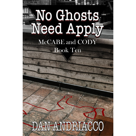No Ghosts Need Apply (McCabe and Cody 10)
