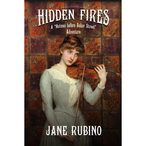 Hidden Fires - A Holmes Before Baker Street Adventure - Hardcover