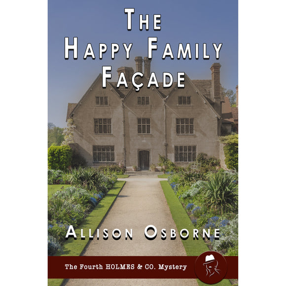 The Happy Family Facade: The Fourth Holmes & Co. Story