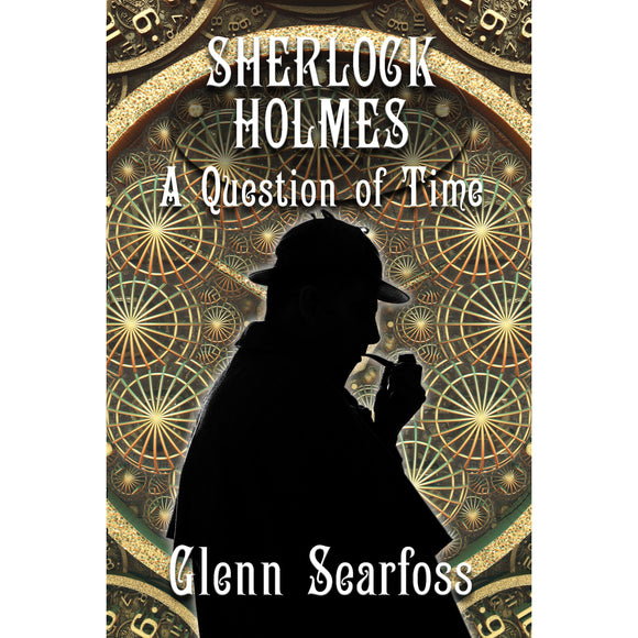 Sherlock Holmes - A Question of Time