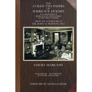 The Collected Papers of Sherlock Holmes - Volume 3 - Paperback