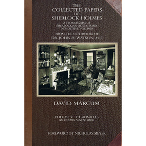 The Collected Papers of Sherlock Holmes - Volume 5 - Paperback