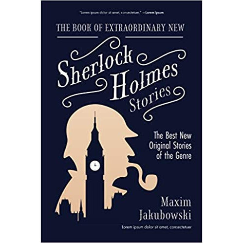 The Book of Extraordinary New Sherlock Holmes Stories