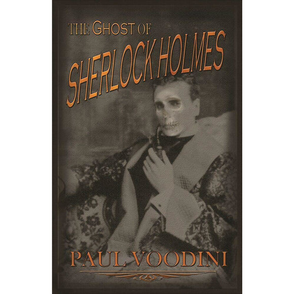 The Ghost of Sherlock Holmes