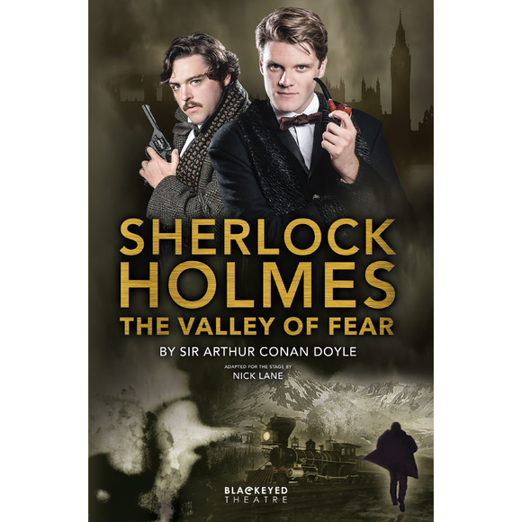 The Valley of Fear - Blackeyed Theatre Script