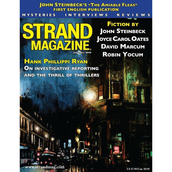 The Strand Magazine 58th Issue: New Steinbeck Short Story, Plus Fiction by Joyce Carol Oates
