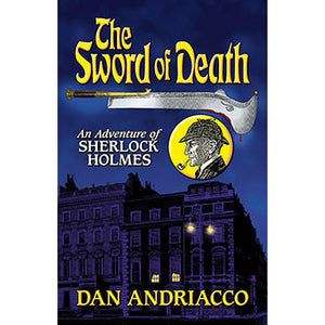The Sword of Death - An Adventure of Sherlock Holmes