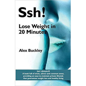 SSH! Lifestyle20 - Lose Weight in 20 Minutes