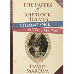 The Papers of Sherlock Holmes Volume 1 and 2 Hardback Edition - Sherlock Holmes Books 