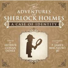 A Case of Identity - The Adventures of Sherlock Holmes Re-Imagined - Sherlock Holmes Books 